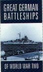 Great German Battleships of World War Two