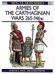 Armies of the Carthaginian Wars 265-146BC by Terence Wise & Richard Hook.