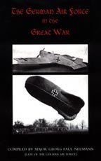 German Air Force in the Great War Major Georg Paul Neumann.