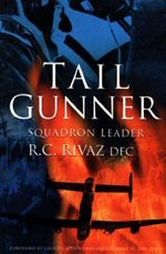 Tail Gunner by R C Rivaz DFC.