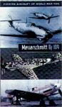 Fighter Aircraft of World War Two - Messerschmitt BF 109.