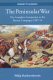  Philip Haythornthwaite<br><br>This volume tackles the bloody and controversial war that devestated Spain and Portugal for six long years between 1808 and 1814.  More than a dozen famous battles were fought on an epic scale in this complex war.  Instigated by Napoleon Bonapartes attempt to force Portugal to close her ports to British trade in late 1807, the introduction of French troops into Spain to browbeat the Portuguese caused great resentment amongst the Iberian populace.  When in 1808 Napoleon usurped the Spanish throne, the seething undercurrent broke out into violence directed against French troops.  Napoleon spent the next six years attempting to manage his Spanish Ulcer; by proving a constant drain on French resources, the war would ultimately play a part in Napoleons eventual downfall.  Central to the campaigns fought by the Portuguese and Spanish regulars and the vicious guerrilla war against the French was the support of a British Army, whose actions established Wellingtons reputation as the pre-eminent British soldier of his era. 